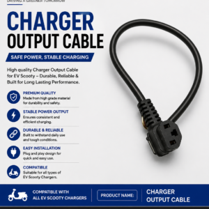 Charger Output Cable – EV Scooty